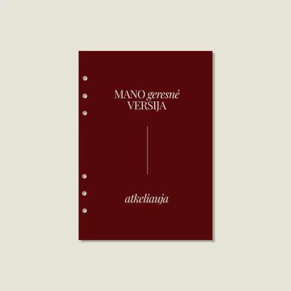 bordo-skirtukas-planuoklio-lapams-geresne-versija Prabangus tamsiai raudonas (bordo) planuoklio skirtukas su auksiniu užrašu „MANO geresnė VERSIJA atkeliauja“ minimalistiniame fone.